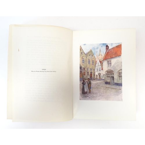 876 - Books: Three assorted books comprising Belgium by George Omond, illustrated with the paintings of A ... 