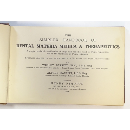 877 - Books: Three assorted books comprising Toasts and Speeches, by Charles R. Cecil; Handbook of Dental ... 