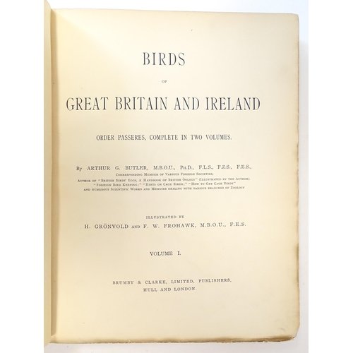 879 - Books: Birds of Great Britain and Ireland, in two volumes, by Arthur G. Butler, illustrated by H. Gr... 