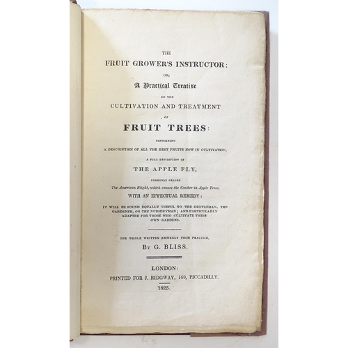 888 - Book: The Fruit Grower's Instructor, or a practical treatise on the cultivation and treatment of fru... 