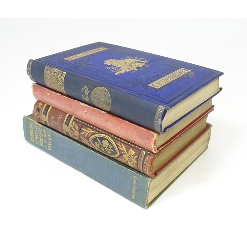 890 - Books: Four assorted books comprising Highways and Byways in Berkshire by James Edmund Vincent, 1906... 