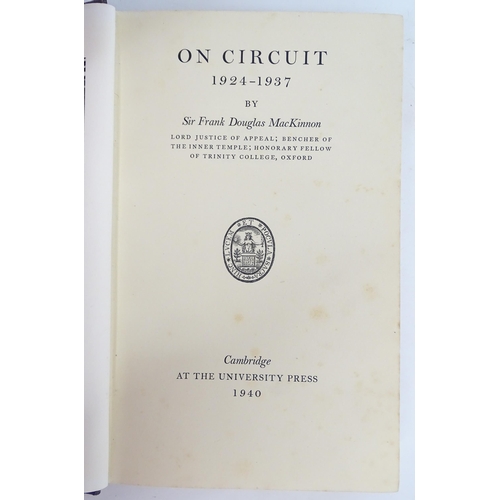 909 - Books: Six assorted books comprising The Pilgrim's Progress by John Bunyan, c. 1912; On Circuit 1924... 