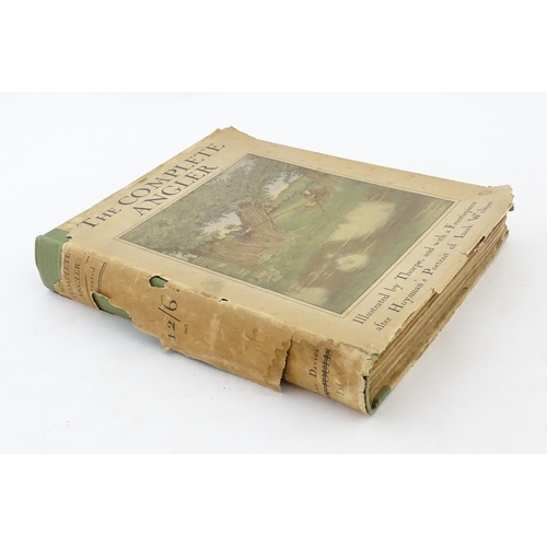 917 - Book: The Complete Angler by Izaak Walton with illustrations by James Thorpe. Published by T. N. Fou... 