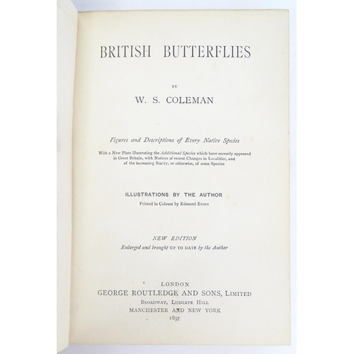 927 - Books: The Complete Book of British Butterflies by F. W. Frohawk, 1934. Together with British Butter... 