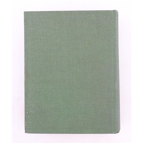 930 - Book: The History of the Welch Regiment. Published by Western Mail & Echo Ltd, Cardiff, 1932