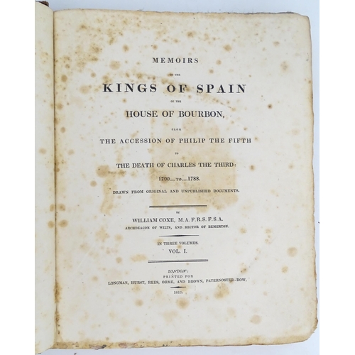 937 - Books: Memoirs of the Kings of Spain of the House of Bourbon from the Accession of Philip the Fifth ... 