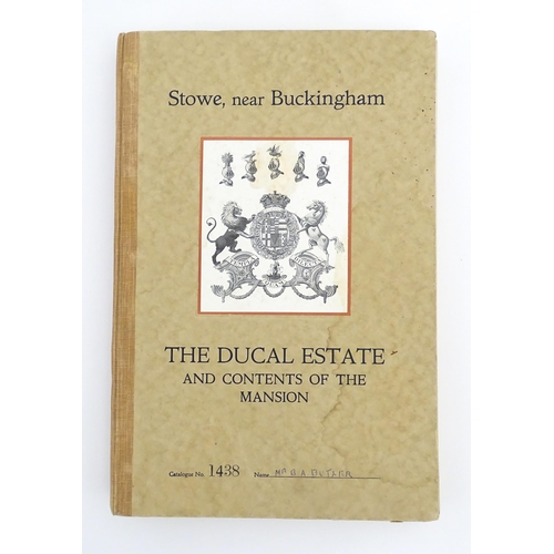 940 - Book - Local Buckinghamshire Interest : Stowe , Near Buckingham , The auction catalogue for the nine... 