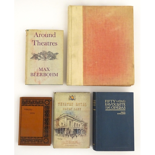 942 - Books: A quantity of books on the subject of theatre to include Around Theatres by Max Beerbohm, 195... 