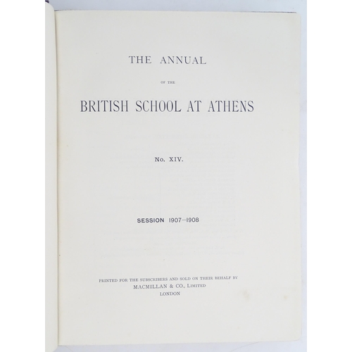 950 - Books: The Annual of the British School at Athens, no. VII 1900-1901, and no. XIV 1907-1908. Printed... 