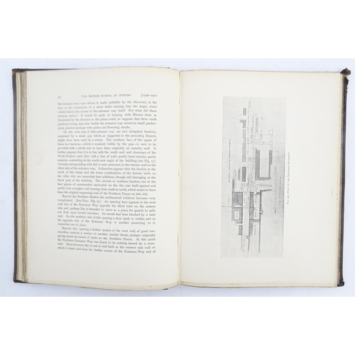 950 - Books: The Annual of the British School at Athens, no. VII 1900-1901, and no. XIV 1907-1908. Printed... 