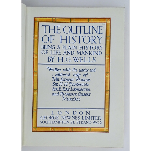 960 - Books: The Outline of History, Volumes 1 & 2, by H. G. Wells. Published by George Newnes, London. To... 