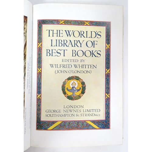 964 - Books: The World's Library of Best Books, Volumes 1 - 5, edited by Wilfred Whitten. Published by Geo... 