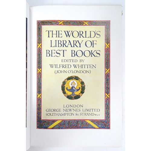 964 - Books: The World's Library of Best Books, Volumes 1 - 5, edited by Wilfred Whitten. Published by Geo... 