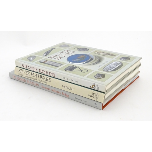 971 - Books: Three antiques reference books comprising Silver Boxes by Eric Delieb, 2002; Silver Flatware ... 