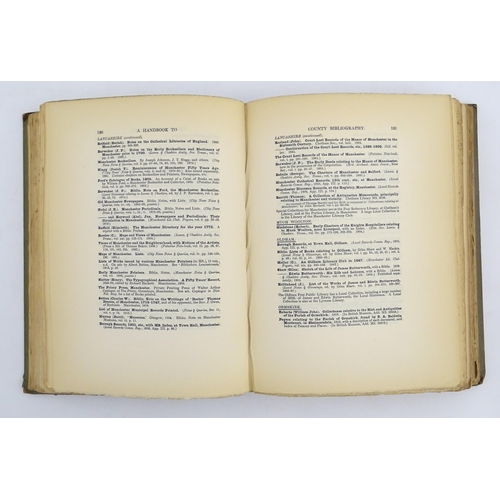 973 - Book: A Handbook to County Bibliography, being a bibliography of bibliographies relating to the Coun... 