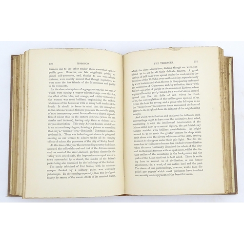 976 - Book: Morocco - Journeys in the Kingdom of Fez and to the Court of Mulai Hassan, by H. M. P. de la M... 