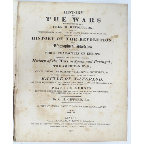 984 - Books: History of the Wars Occasioned by the French Revolution, from the Commencement of Hostilities... 