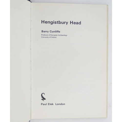 995 - Books: Four books on the subject of archaeological sites to include Hengistbury Head Dorset Volumes ... 