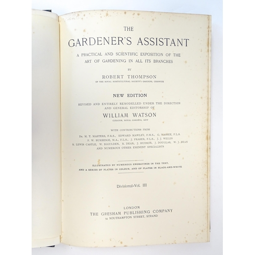 872 - Books: The Gardener's Assistant, A practical and scientific exposition of the art of gardening in al... 