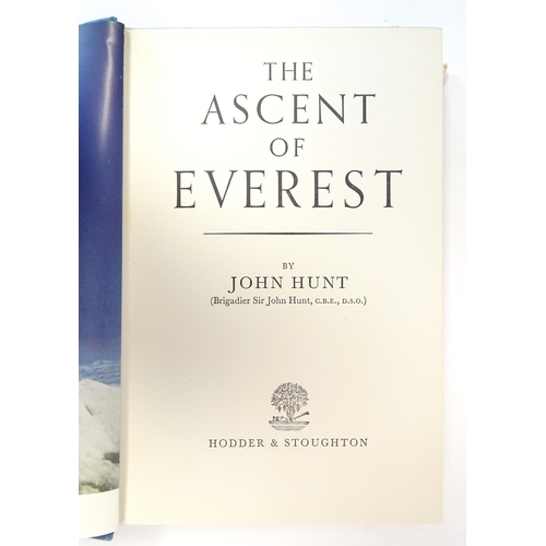 873 - Book: The Ascent of Everest by John Hunt. First edition. Published by Hodder and Stoughton, London, ... 