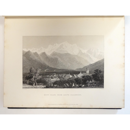 878 - Books: Switzerland - Illustrated in a Series of Views, by William Beattie. Published by George Virtu... 