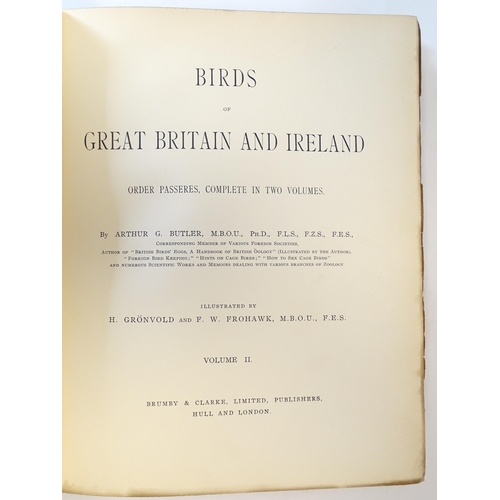 879 - Books: Birds of Great Britain and Ireland, in two volumes, by Arthur G. Butler, illustrated by H. Gr... 