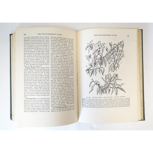 886 - Books: The Fruit Growers Guide, Volumes 1 & 2, by Horace J. Wright. Published by Virtue Co. London, ... 