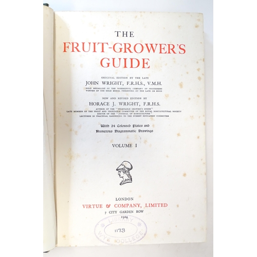 886 - Books: The Fruit Growers Guide, Volumes 1 & 2, by Horace J. Wright. Published by Virtue Co. London, ... 