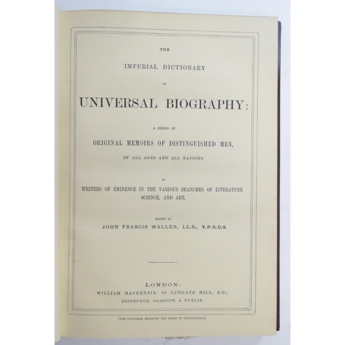 914 - Books: The Imperial Dictionary of Universal Biography A Series of Original Memoirs of Distinguished ... 