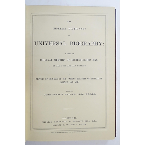 914 - Books: The Imperial Dictionary of Universal Biography A Series of Original Memoirs of Distinguished ... 