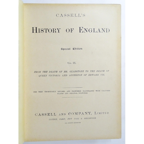 915 - Books: Cassell's History of England, Volumes 1 - 9, Special Edition. Published by Cassell & Company ... 