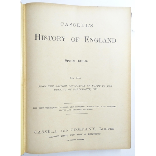 915 - Books: Cassell's History of England, Volumes 1 - 9, Special Edition. Published by Cassell & Company ... 