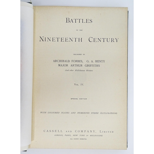 966 - Books: Battles of the Nineteenth Century, Volumes 1 - 7, by Archibald Forbes, G. A. Henty, Arthur Gr... 