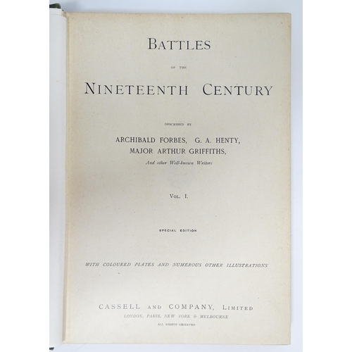 966 - Books: Battles of the Nineteenth Century, Volumes 1 - 7, by Archibald Forbes, G. A. Henty, Arthur Gr... 