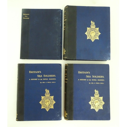 972 - Books: Britain's Sea Soldiers - A History of the Royal Marines, Volumes 1 & 2, by Col. Cyril Field. ... 