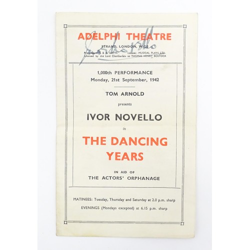 1960 - A 20thC Adelphi Theatre programme for Tom Arnold's The Dancing Years starring Ivor Novello, signed b... 