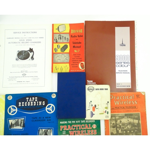 1971 - A quantity of early to mid Wireless / Radio and Television manuals, catalogues and magazines, to inc... 