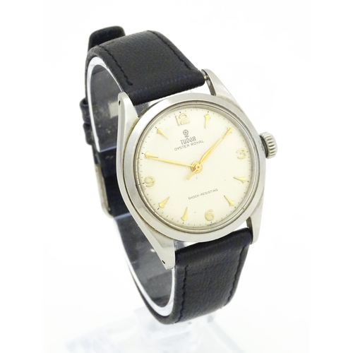 794 - A gentleman's Tudor wristwatch, the dial signed Tudor Oyster Royal Shock-Resisting, the back of the ... 