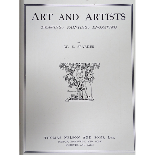 42 - Books: Five books on the subject of the arts comprising Art & Artists by W. E. Sparkes, 1930; Britis... 