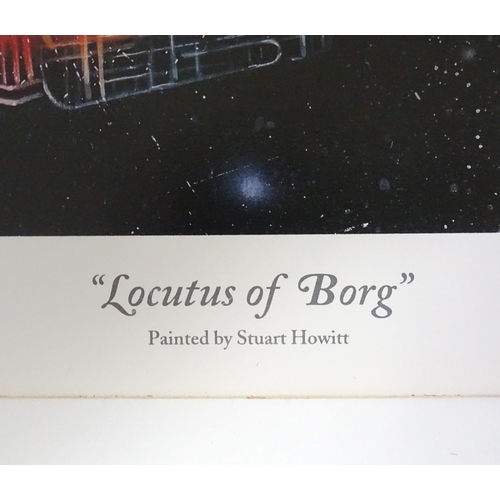 213 - A Stuart Howitt limited edition signed print, titled Locutus of Borg (Star Trek). Signed and numbere... 