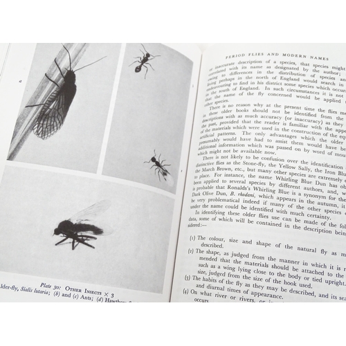 647 - Books: A quantity of assorted books on the subject of fishing to include An Angler's Entomology by J... 