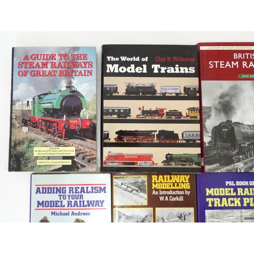 648 - Books: Eight books on the subject of trains / railways to include A Guide to the Steam Railways of G... 