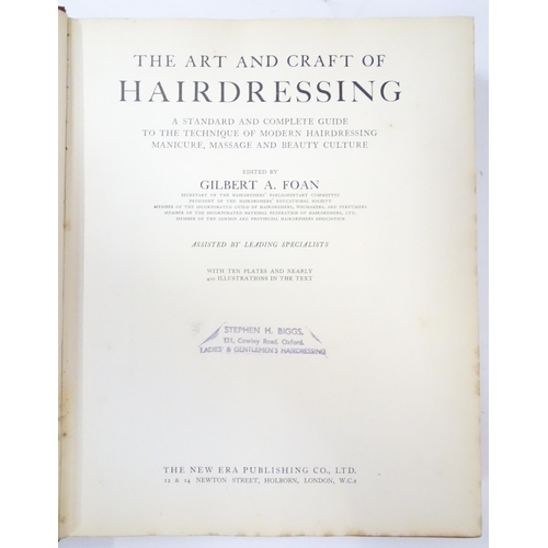 203 - Books: eight early to mid 20thC books on the subject of hairdressing, to include: The Art & Craft of... 