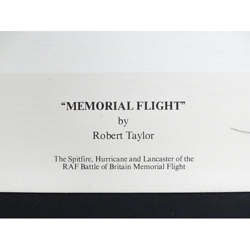 19 - After Robert Taylor, Signed limited edition print, Memorial Flight - The Spitfire, Hurricane and Lan... 