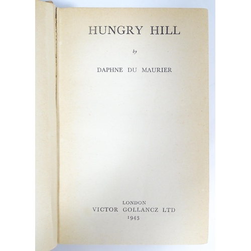 2282 - Books: Three Daphne du Maurier first edition novels published by Victor Gollancz Ltd. comprising The... 