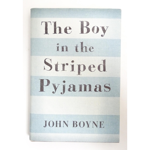 2300 - Book: The Boys in the Striped Pyjamas, by John Boyne. Signed by the author. Published by David Fickl... 