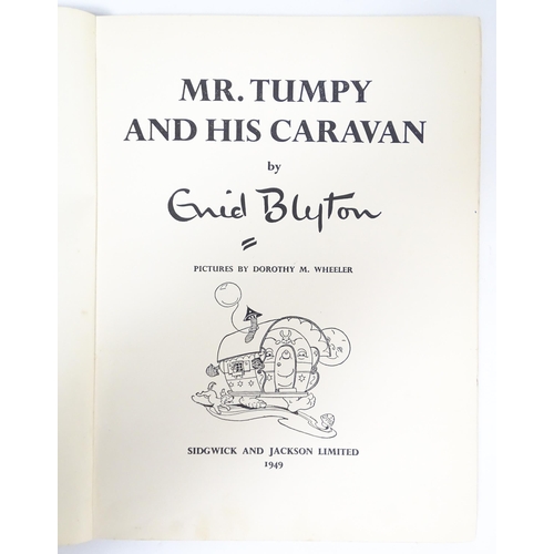 2301 - Book: Mr Tumpy and his Caravan, by Enid Blyton. Published by Sidgwick & Jackson, London, 1949