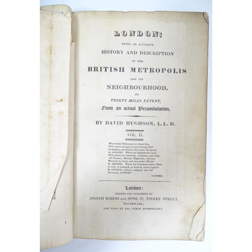 2303 - Books: London, Being an Accurate History and Description of the British Metropolis and its Neighbour... 