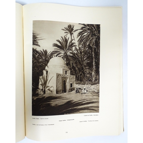 2306 - Book: Picturesque North Africa, with an introduction by Ernst Kuhnel. Published by Jarrolds Publishe... 