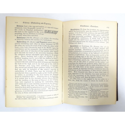 2313 - Books: A Concise Glossary of Architecture, by John Henry Parker, 1900. Together with ABC of Gothic A... 